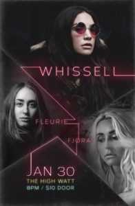 whissell, fleurie, fjora, live music, concert, independent artist