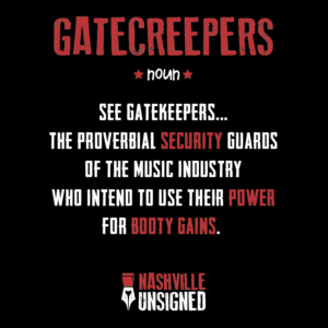 GATECREEPERS- nashville unsigned glossary the modern day music industry dictionary