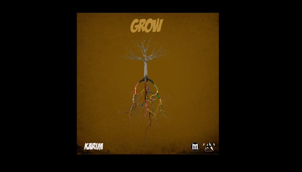 KARIM - "GROW" Song and Video Launch