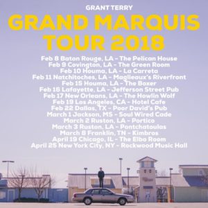grant terry shows - grand marguis tour 2018 nashville unsigned featured artist