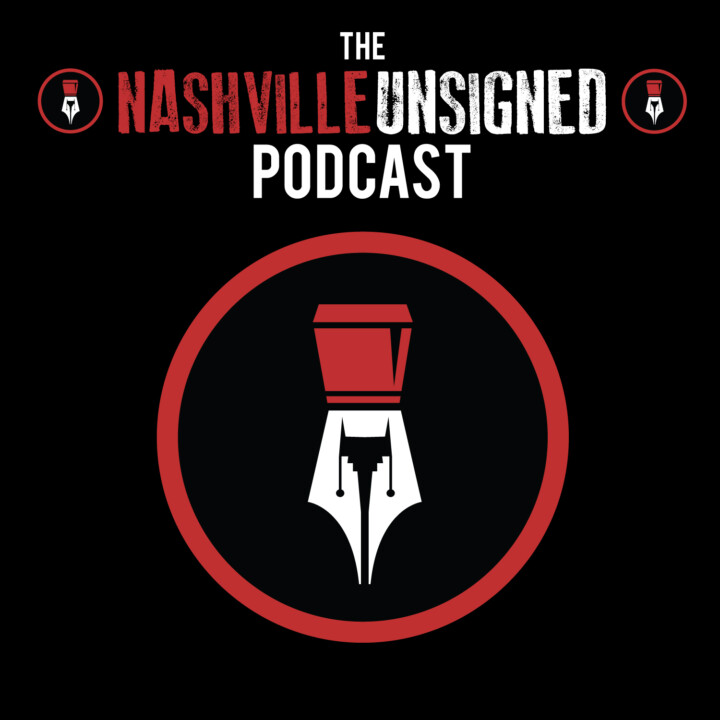 Nashville Unsigned Podcast